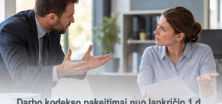 Nuo lapkričio 1-osios keičiasi Darbo kodeksas: ką svarbu žinoti darbuotojams ir darbdaviams