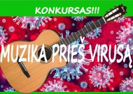 Muzika prieš virusą. Jurbarko kultūros centras skelbia konkursą