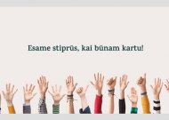 Rajono mero žinia tiems gyventojams, kurie nori padėti