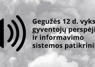 Trečiadienį vyks gyventojų perspėjimo ir informavimo sistemos patikrinimas