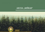 Lapkričio 20-ąją prasidėjo nauja aplinkosauginė akcija „Miškas“