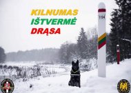 Kviečia tapti pasieniečiu per 4 savaites