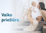 Šeiminių ir darbo įsipareigojimų derinimas: ilgėja vaiko priežiūros atostogų trukmė, įtraukiami tėčiai