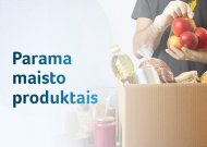 Bus dalijama parama maisto produktais nepasiturintiems asmenims