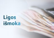 Atšaukiama ekstremali situacija: ką reikia žinoti apie ligos išmokas