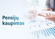 Pensijų kaupimas: ką reikia žinoti?