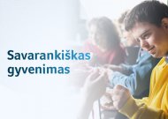 Savarankiškumo link: žmonėms su negalia – paslaugos bendruomenėje