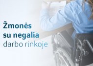 Vyriausybė pritarė: žmonėms su negalia bus lengviau įsidarbinti atviroje darbo rinkoje