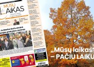 Naujame, 45-ajame, Jurbarko rajono laikraščio „Mūsų laikas“ numeryje skaitykite