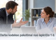 Nuo lapkričio 1-osios keičiasi Darbo kodeksas: ką svarbu žinoti darbuotojams ir darbdaviams