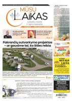 Mūsų Laikas - Jurbarko rajono laikraštis, Nr. 39 (1605)