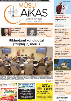 Mūsų Laikas - Jurbarko rajono laikraštis, Nr. 41 (1607)