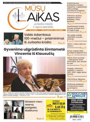 Mūsų Laikas - Jurbarko rajono laikraštis, Nr. 43 (1609)
